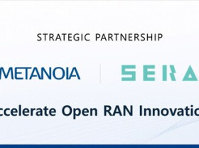 Image: Metanoia and SERA Accelerate Open RAN Innovation with Mass-Production Silicon and Open Platform Ecosystem