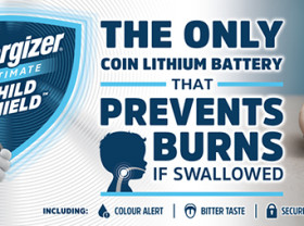 Image: ENERGIZER MALAYSIA LAUNCHES ULTIMATE CHILD SHIELD™, THE WORLD'S ONLY COIN LITHIUM BATTERY THAT PREVENTS BURNS IF SWALLOWED