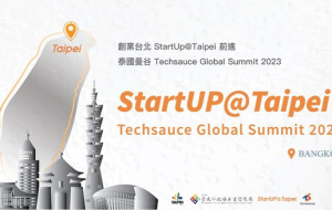 Taipei City Government's StartUP@Taipei leading ten outstanding startup companies to Attend 2023 Techsauce Global Summit in Thailand