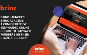Brinc Launches Brinc Academy: A Comprehensive Self-Guided Online Course to Empower Founders on Their Startup Journey
