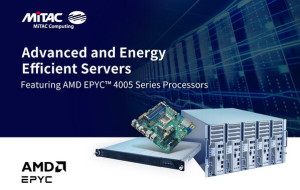 MiTAC Computing deploys latest AMD EPYC™ 4005 Series Processors