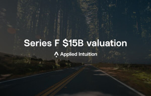 Applied Intuition Closes Series F at $15 Billion Valuation, Accelerating Vehicle Intelligence Across All Moving Machines