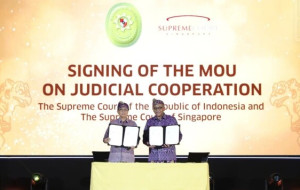 Supreme Courts of Singapore and Indonesia Sign Memorandum of Understanding on Cross-Border Insolvency Cooperation