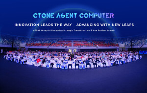 CTONE Group Unveils AI Strategy and New Agent Computer Series