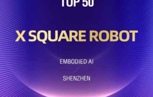 X Square Robot Named to Forbes China 2026 AI Tech Enterprises Top 50