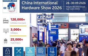 Asia's Leading Hardware Sourcing Fair CIHS 2026 Set to Connect Global Markets in Shanghai