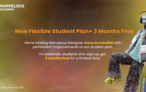 MARVELOUS DESIGNER EXPANDS STUDENT PLAN, ADDS LIMITED THREE-MONTH FREE OFFER