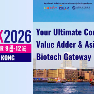 Image: BIOHK2026 (Hong Kong International Biotechnology Conference and Exhibition), 9-12 September, Hong Kong - Connecting Global Leaders in Biotechnology