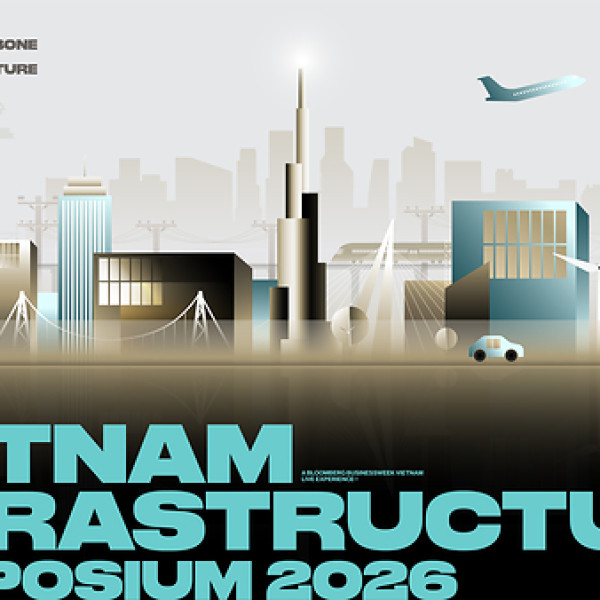Image: BLOOMBERG BUSINESSWEEK VIETNAM LAUNCHES VIETNAM INFRASTRUCTURE SYMPOSIUM 2026