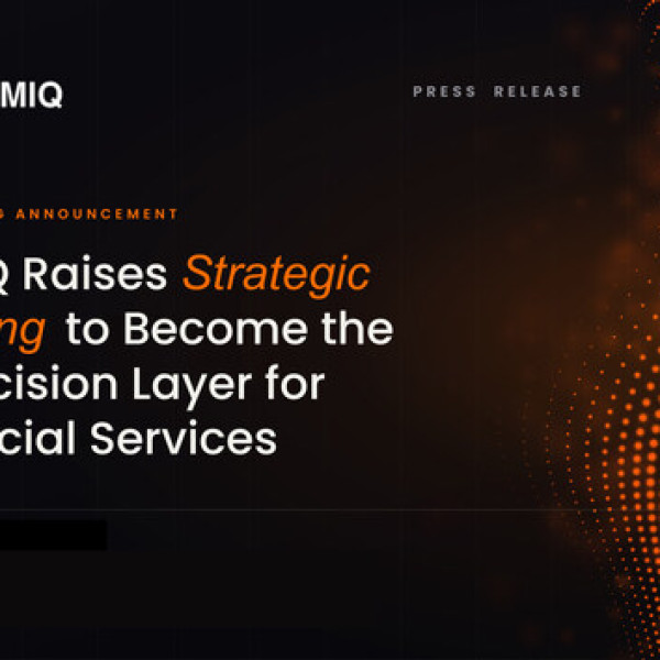 Image: LUMIQ Raises Strategic Funding to Become the AI Decision Layer for Financial Services