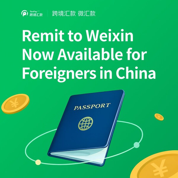 Image: TenPay Global Launches "Remit to China for Non-Chinese Citizens" -A New Feature For International Users to Send Funds Directly to China