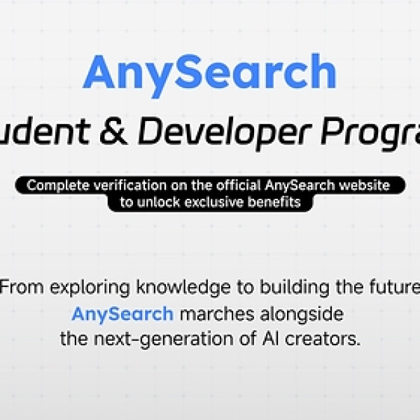 Image: AnySearch Launches Student & Developer Program to Support Next-Generation AI Builders