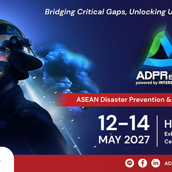 Image: Launch of "ADPR EXPO 2027": Thailand's Inaugural Regional Disaster Management Exhibition Partners with "INTERSCHUTZ" to Elevate Comprehensive Public Safety