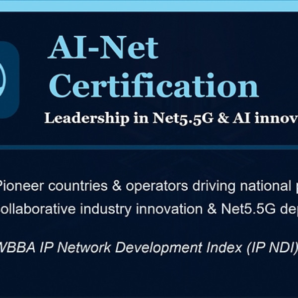 Image: Leading the Network 2030: WBBA Officially Launches AI-Net, a Globally Authoritative Data Communications Certification