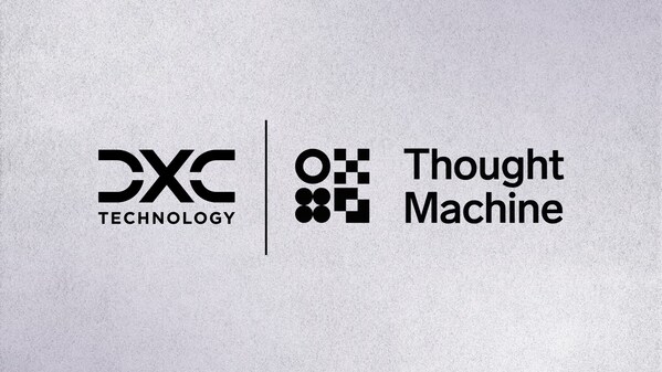 DXC and Thought Machine Launch Joint Solution to Accelerate Banking Modernization