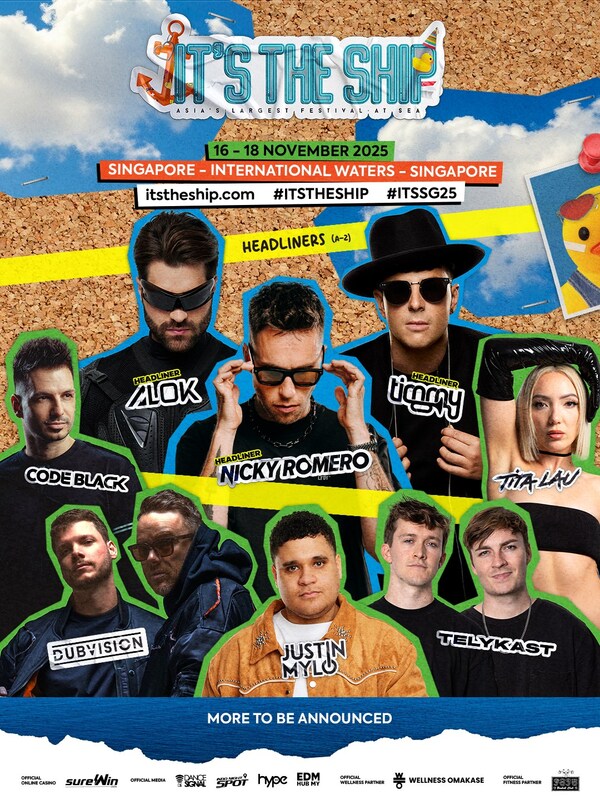 SINGAPORE'S ONLY FESTIVAL, IT'S THE SHIP, UNVEILS EXPLOSIVE FIRST ARTIST ANNOUNCEMENT FOR ASIA'S LARGEST FESTIVAL AT SEA
