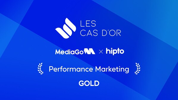 MediaGo and hipto Secure Another Les Cas d'Or Gold in Performance Marketing