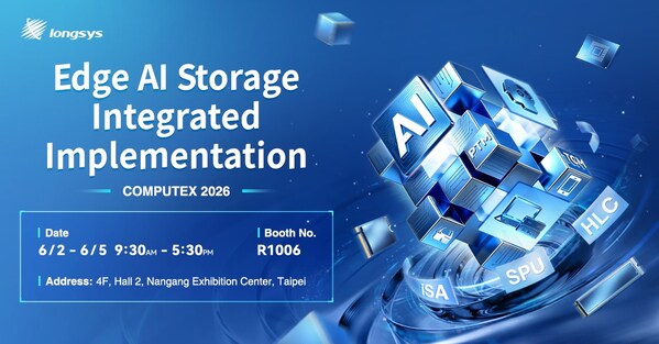 Longsys to Showcase Innovative Edge AI Storage Solutions at COMPUTEX 2026