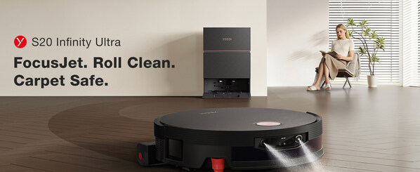 YEEDI Launches S20 Infinity Ultra with New FocusJet Technology Designed to Tackle Stubborn Dried-On Stains