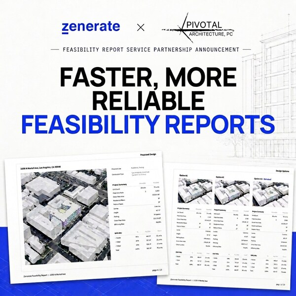 Zenerate and Pivotal Architecture Join Forces to Accelerate Early-Stage Real Estate Development Planning