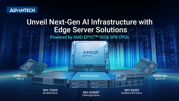 Advantech Unveils Next-Gen AI Infrastructure Solutions Powered by AMD EPYC™ 9006 Series Processors