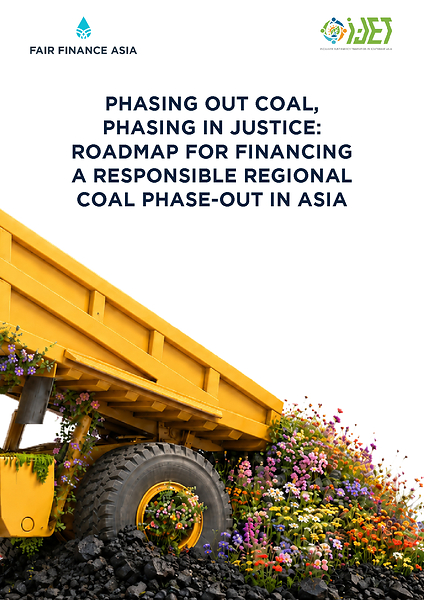 Fair Finance Asia Calls on Banks to End Coal Financing in ASEAN and Strengthen Social Safeguards