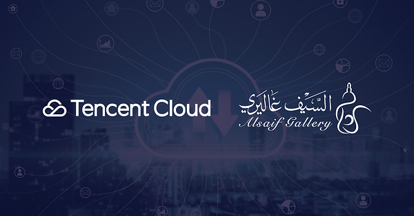 Tencent Cloud Powers Alsaif Gallery's Enterprise AI Transformation in Saudi Arabia