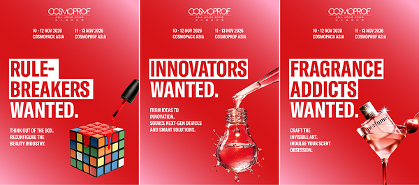 COSMOPROF ASIA 2026 LAUNCHES GLOBAL "WANTED" CAMPAIGN AHEAD OF ITS NOVEMBER EDITION IN HONG KONG